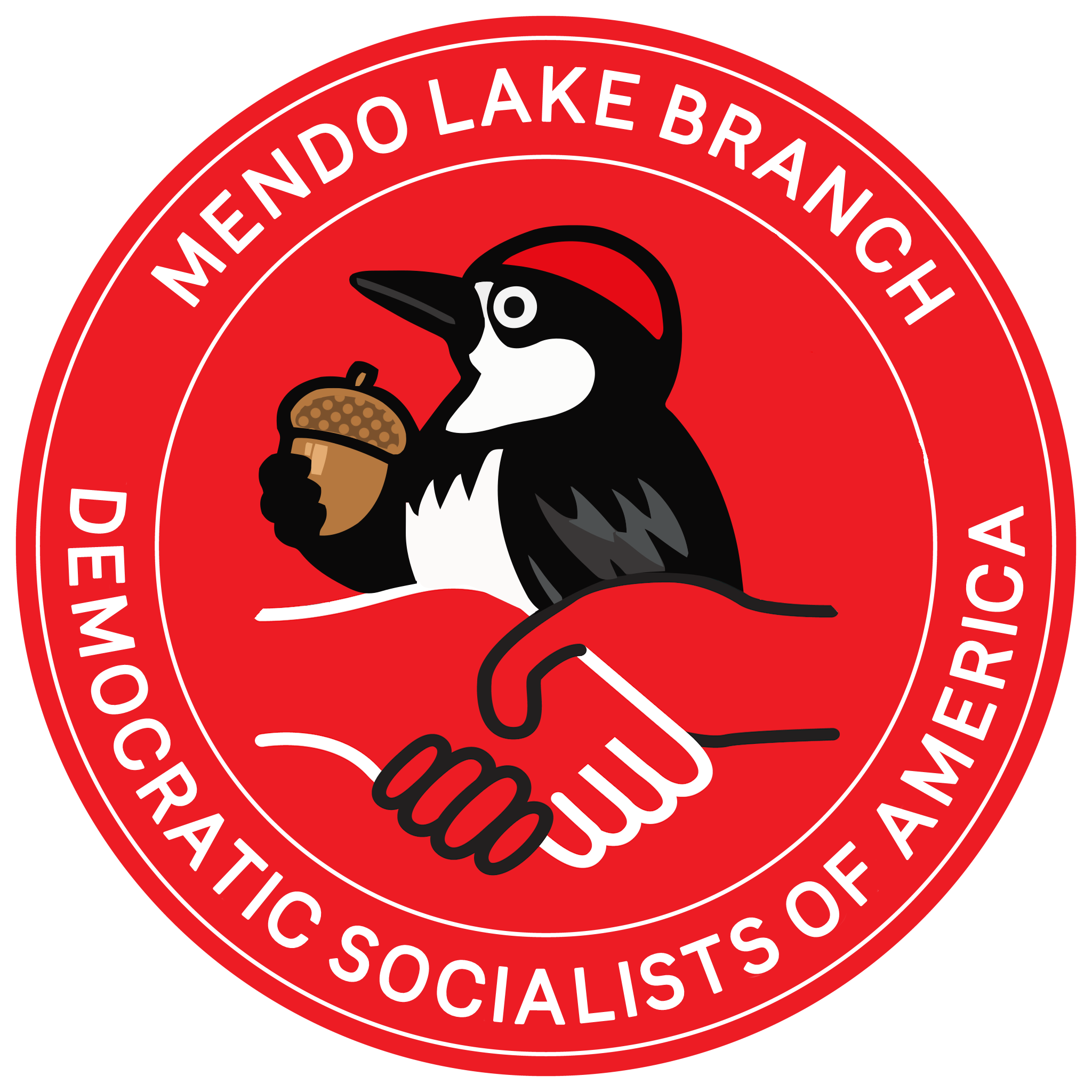 The logo of the Mendo-Lake Branch of SoCo DSA: a circular red emblem with a woodpecker in the middle, holding an acorn behind the DSA black and white handshake symbol. Inside two white rings around the logo reads white text saying: "Mendo Lake Branch Democratic Socialists of America."