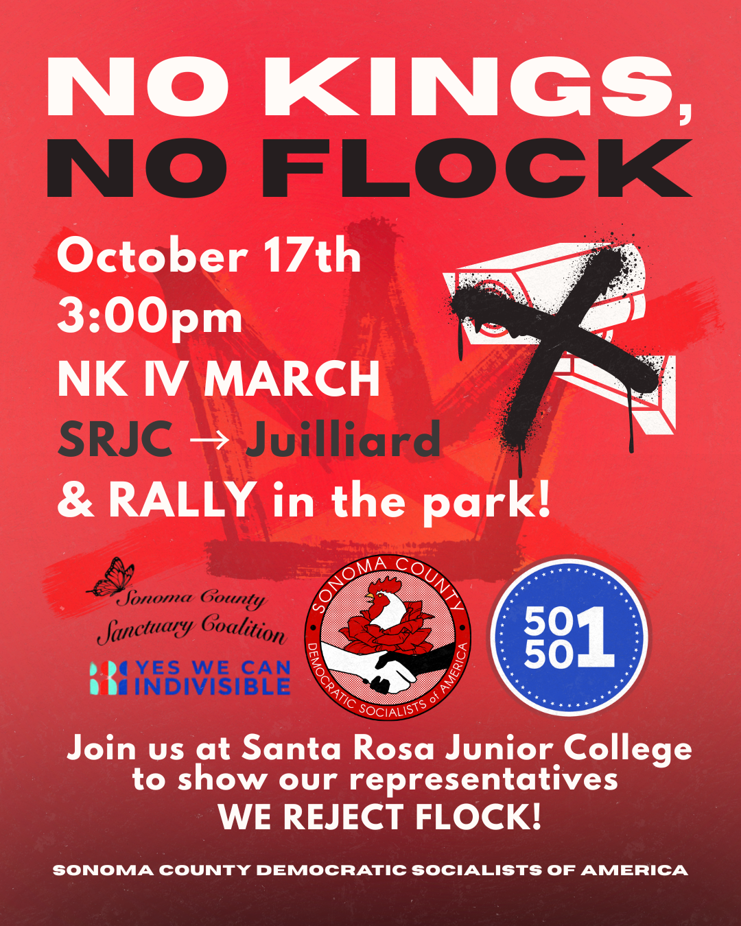 NO KINGS, NO FLOCK - PROTEST IN SANTA ROSA OCTOBER 17th